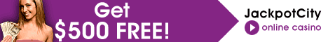 JackpotCity.com � Claim $500 FREE!